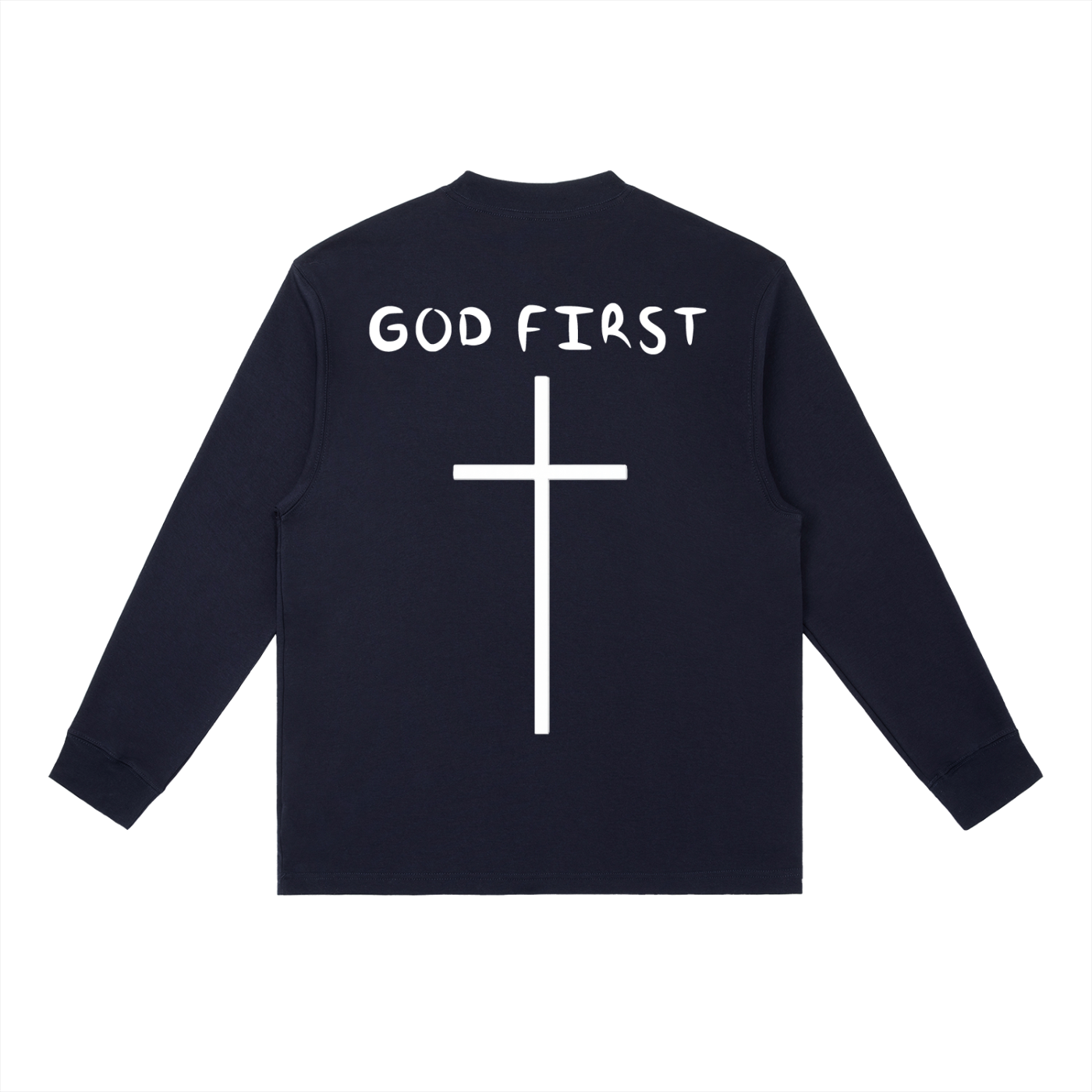 "GOD FIRST" Long Sleeve
