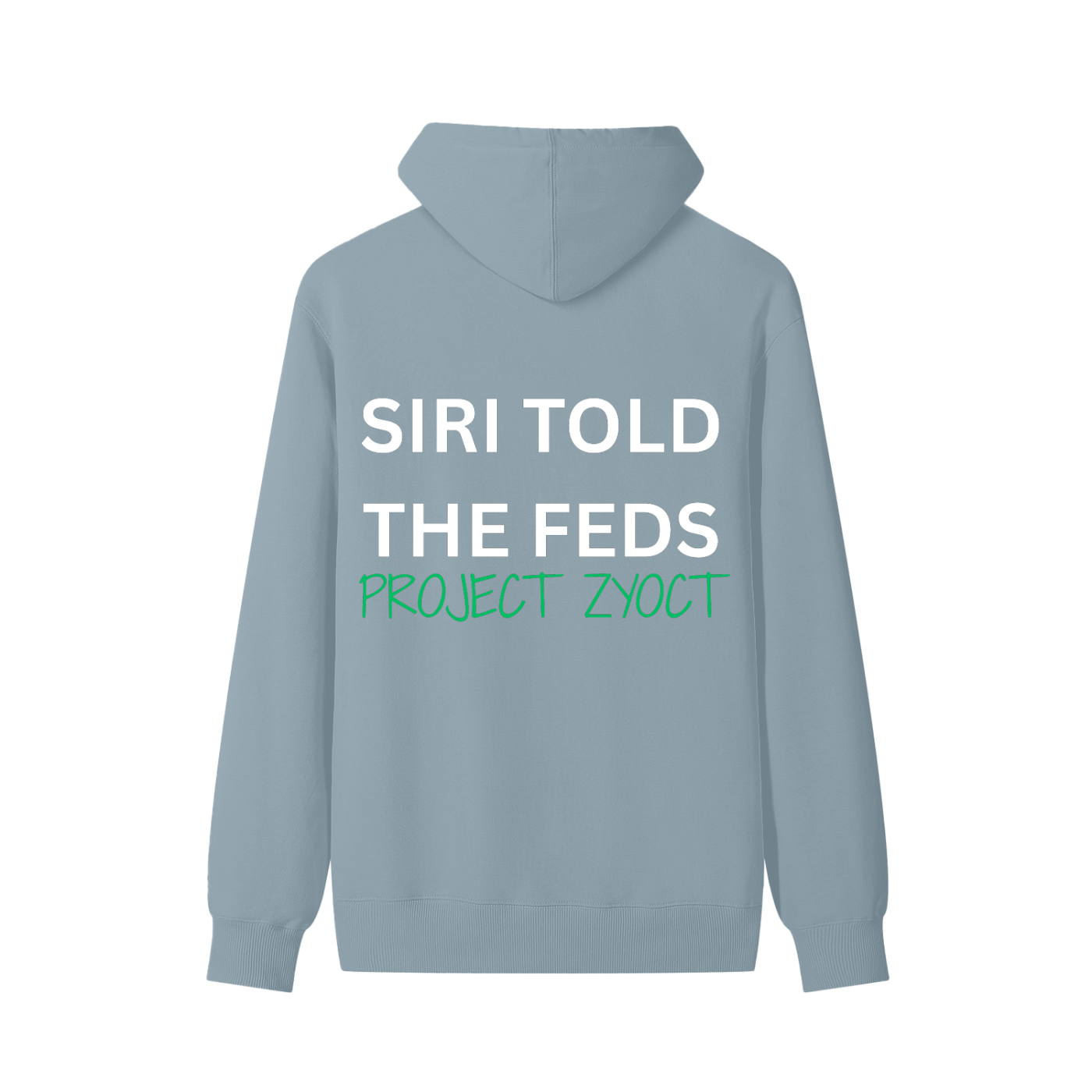"Siri Told the Feds" Classic Cotton Hoodie