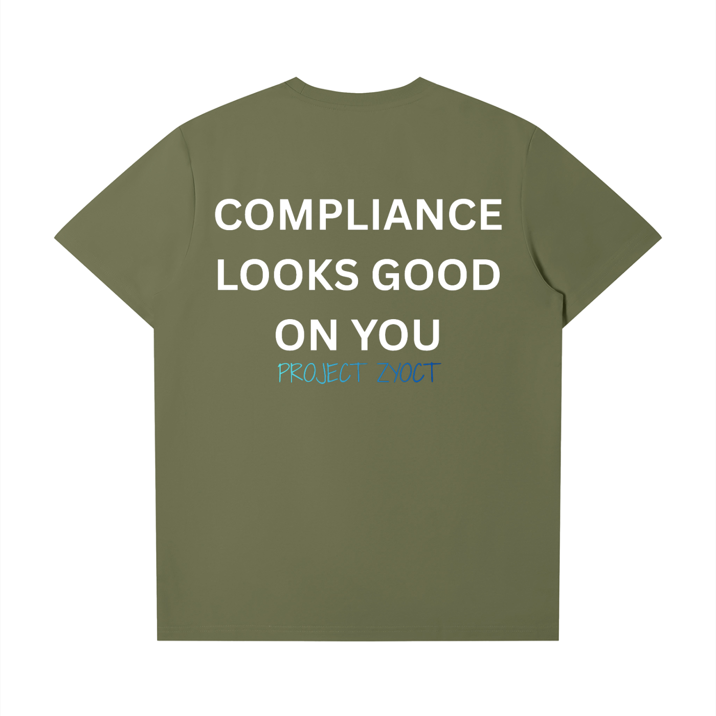 "Compliance Looks Good On You" T-Shirt