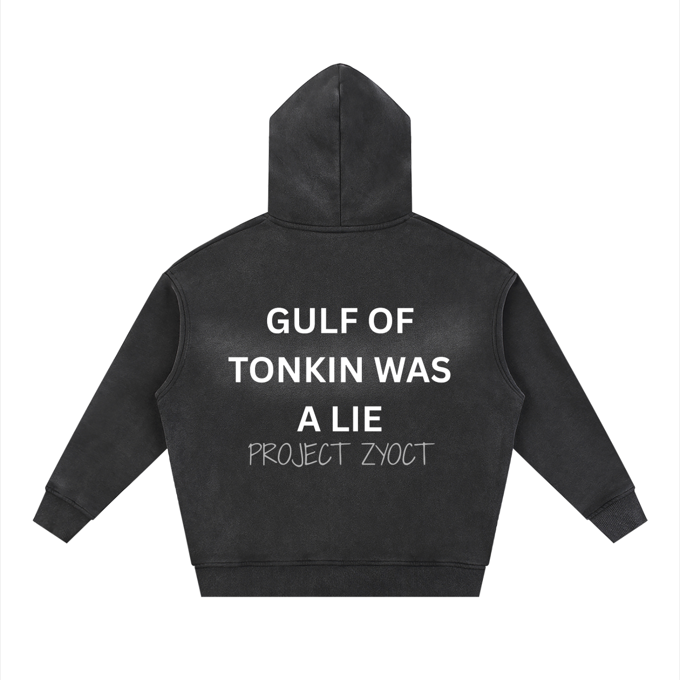 "Gulf of Tonkin Was a Lie" Faded Zipper Hoodie