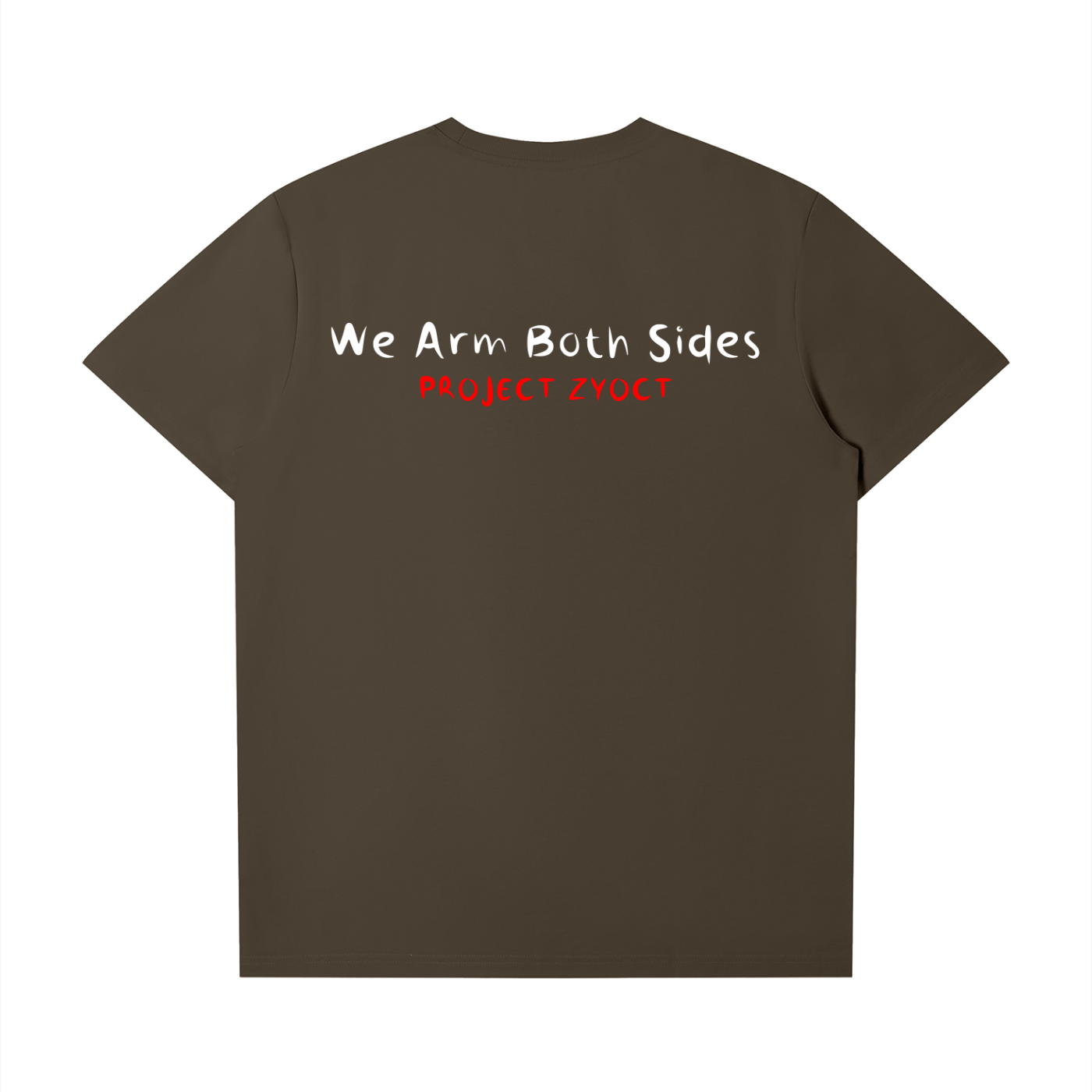 "We Arm Both Sides" T-Shirt