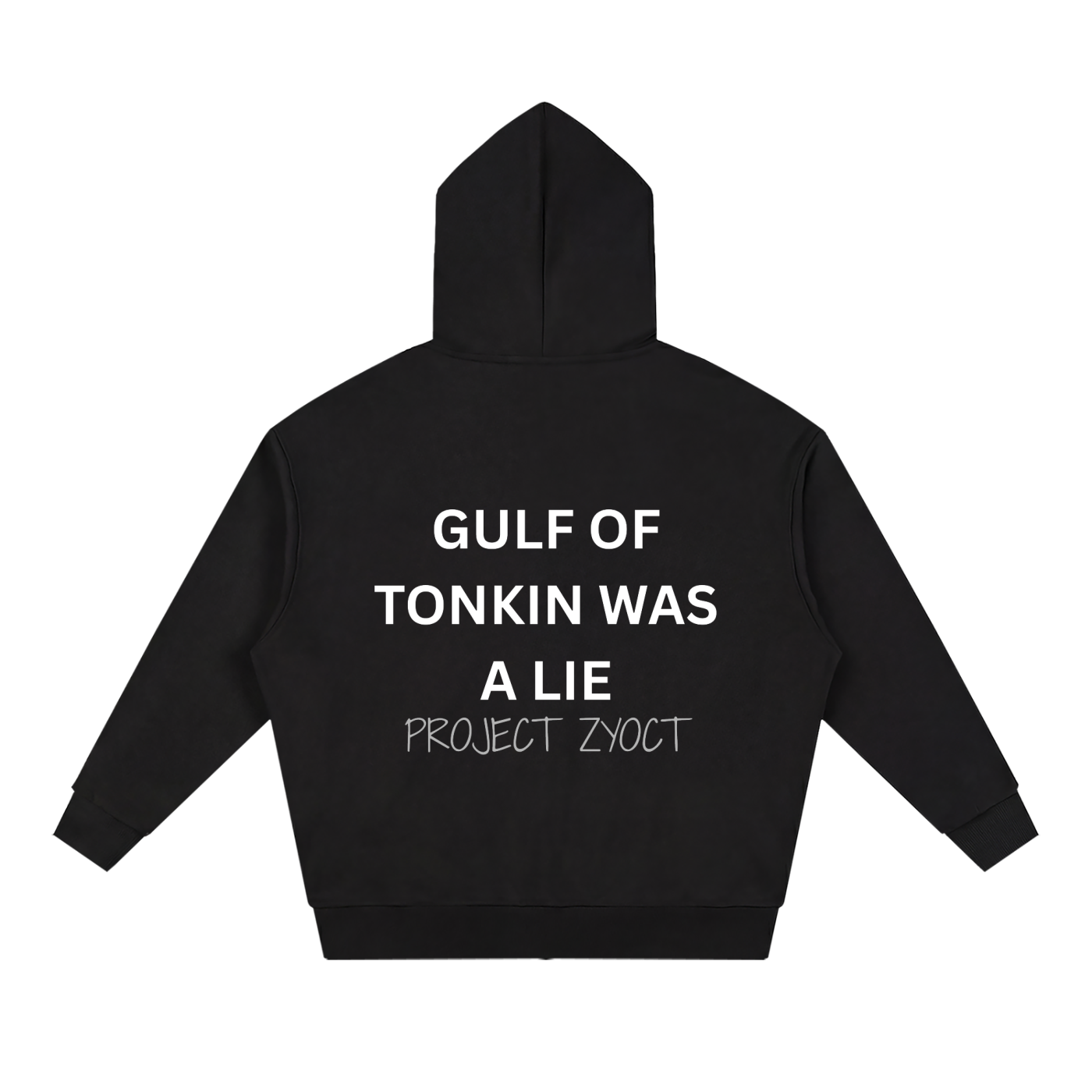 "Gulf of Tonkin Was a Lie" Full Zip Hoodie