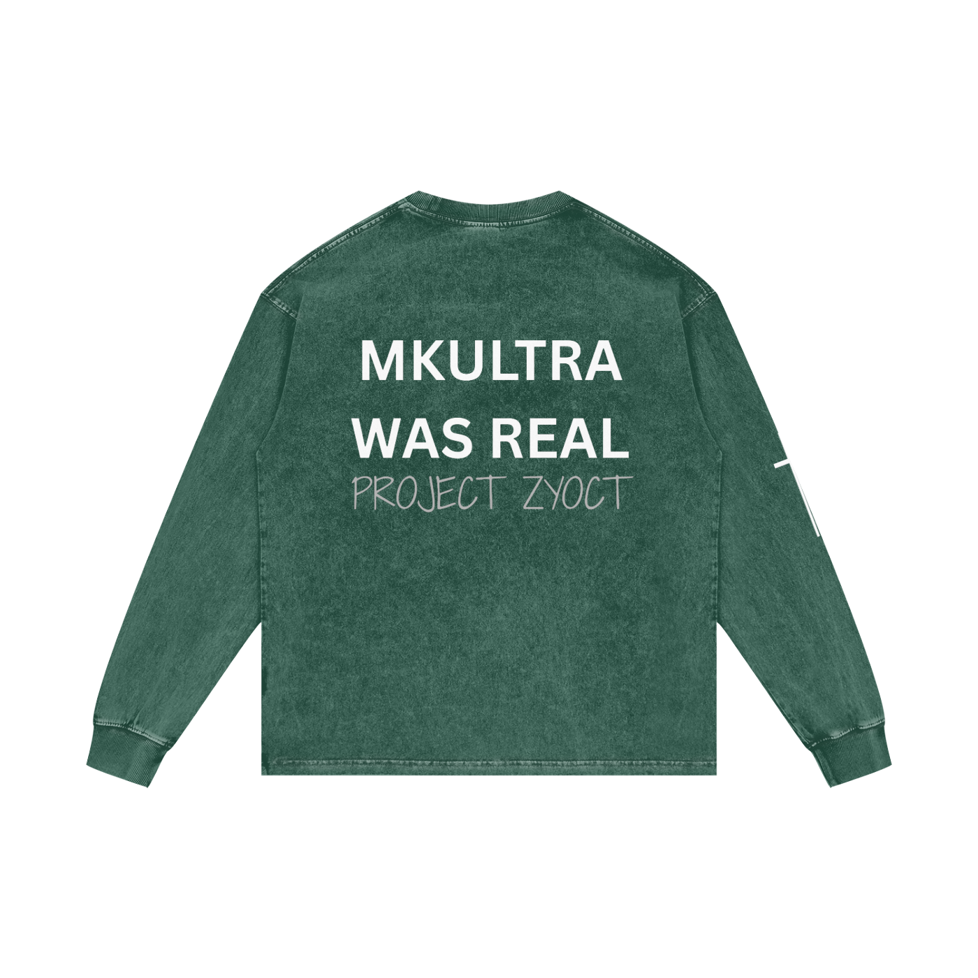 "MKUltra Was Real" Acid Wash Long Sleeve