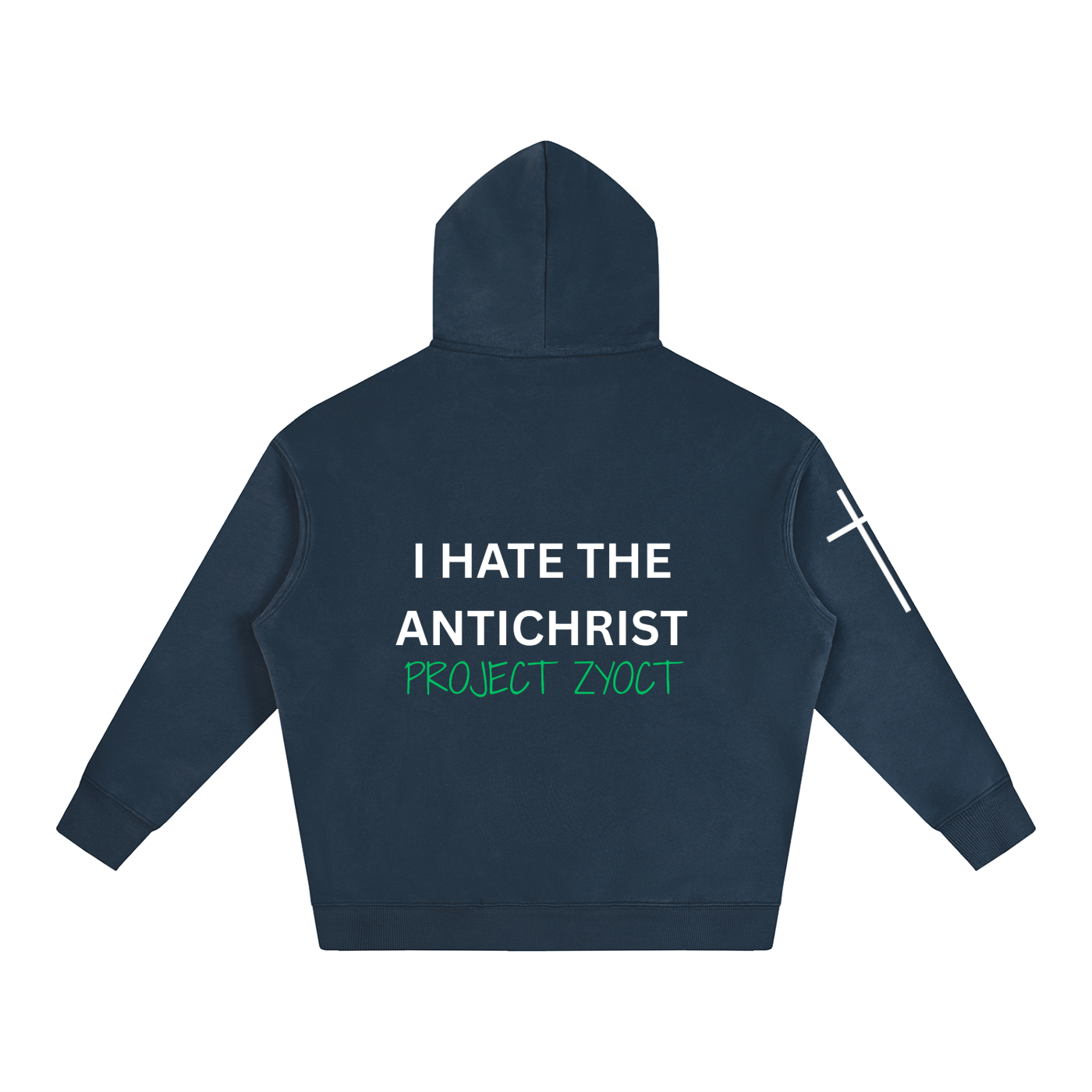 "I Hate the Antichrist" Oversize Hoodie