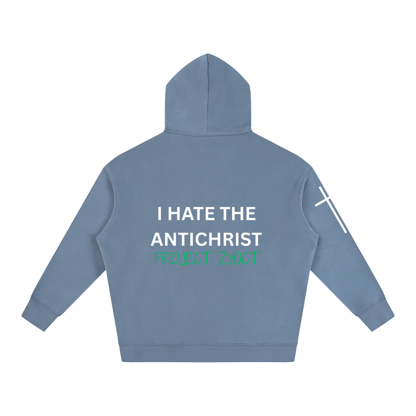 "I Hate the Antichrist" Oversize Hoodie
