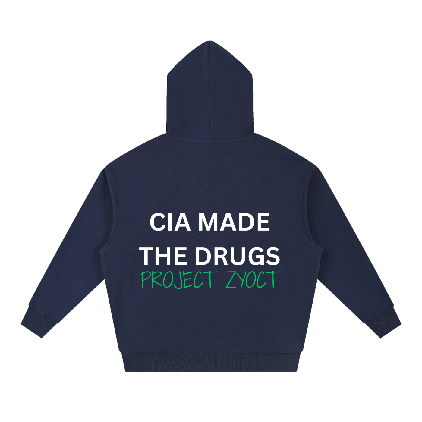"CIA Made the Drugs" Heavyweight Hoodie